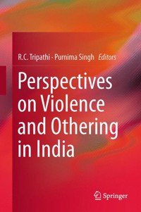 Perspectives on Violence and Othering in India -  - E-Book