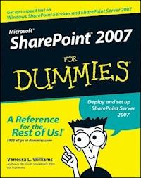 Microsoft SharePoint 2007 For Dummies - Vanessa L. Williams - E-Book