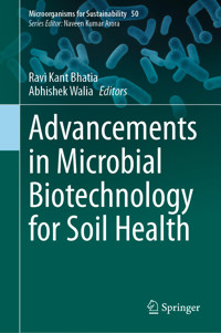 Advancements in Microbial Biotechnology for Soil Health -  - E-Book