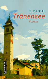 Tränensee - R. Kuhn - E-Book