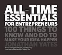 All Time Essentials for Entrepreneurs - Jonathan Yates - E-Book