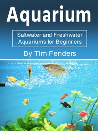 Aquarium - Tim Fenders - E-Book