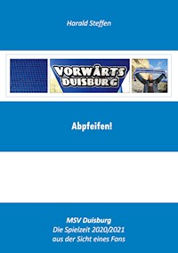 Abpfeifen - Harald Steffen - E-Book