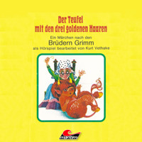 Der Teufel mit den drei goldenen Haaren - Gebrüder Grimm - Hörbuch