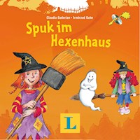 Spuk im Hexenhaus - Langenscheidt-Redaktion - Hörbuch