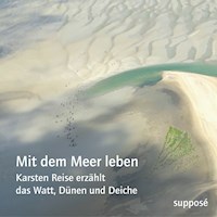Mit dem Meer leben - Karsten Reise - Hörbuch
