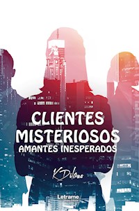 Clientes misteriosos - K. Dilamo - E-Book