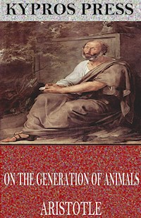 On the Generation of Animals - Aristotle - E-Book