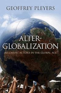 Alter-Globalization - Geoffrey Pleyers - E-Book