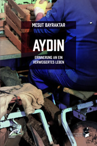 Aydin - Mesut Bayraktar Bayraktar - E-Book