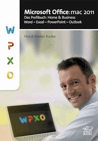 Microsoft Office:mac 2011 - Horst-Dieter Radke - E-Book