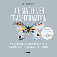 Die Magie der Transformation - Reza Razavi - Hörbuch