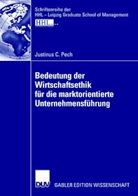 Bedeutung der Wirtschaftsethik für die marktorientierte Unternehmensführung -  - E-Book