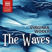 The Waves (Unabridged) - Virginia Woolf - Hörbuch