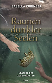 Raunen dunkler Seelen - Isabella Kubinger - E-Book