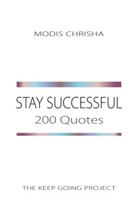 Stay Successful - Modis Chrisha - E-Book