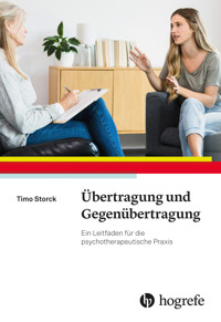 Übertragung und Gegenübertragung - Timo Storck - E-Book
