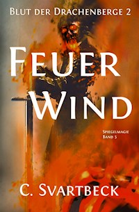 Feuerwind - Chris Svartbeck - E-Book