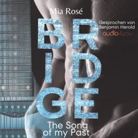 Bridge - Mia Rose - Hörbuch