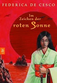 Im Zeichen der roten Sonne - Federica Cesco - E-Book