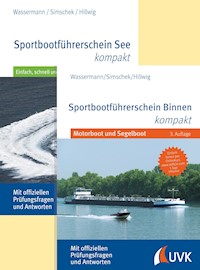 Sportbootführerscheine Binnen und See - Matthias Wassermann - E-Book