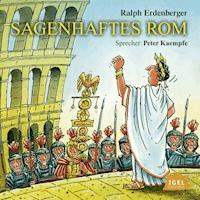 Sagenhaftes Rom - Ralph Erdenberger - Hörbuch
