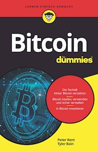 Bitcoin für Dummies - Peter Kent - E-Book
