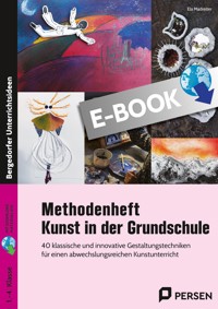 Methodenheft Kunst in der Grundschule - Ela Madreiter - E-Book