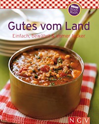 Gutes vom Land - - E-Book