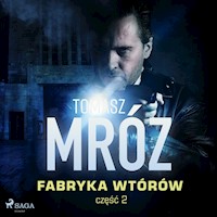 Fabryka wtórów - Tomasz Mróz - Hörbuch