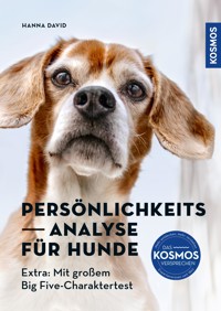 Persönlichkeitsanalyse für Hunde - Hanna David - E-Book