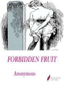 Forbidden Fruit - Anonymous - E-Book