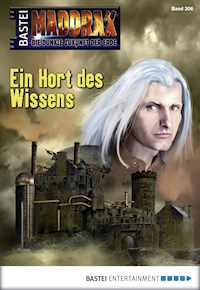 Maddrax 306 - Jo Zybell - E-Book