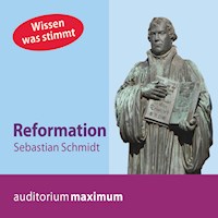 Reformation (Ungekürzt) - Sebastian Schmidt - Hörbuch