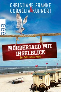 Mörderjagd mit Inselblick - Christiane Franke - E-Book + Hörbuch