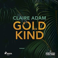 Goldkind - Claire Adam - E-Book + Hörbuch