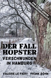 Der Fall Hopster - Frank Böhm - E-Book