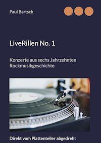 LiveRillen No. 1 - Paul Bartsch - E-Book