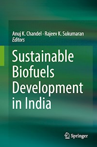 Sustainable Biofuels Development in India -  - E-Book