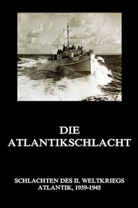 Die Atlantikschlacht -  - E-Book