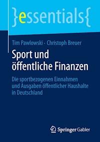 Sport und öffentliche Finanzen - Tim Pawlowski - E-Book