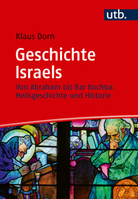 Geschichte Israels - Klaus Dorn - E-Book