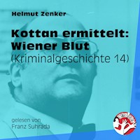 Kottan ermittelt: Wiener Blut - Helmut Zenker - Hörbuch
