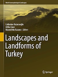 Landscapes and Landforms of Turkey -  - E-Book