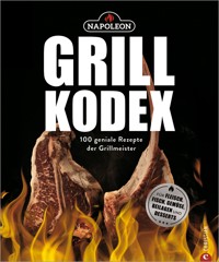 Das ultimative Napoleon-Grillbuch - Rudolf Jaeger - E-Book