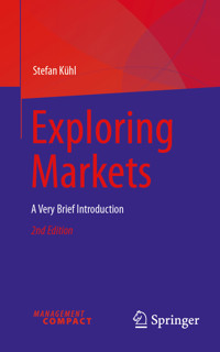 Exploring Markets - Stefan Kühl - E-Book
