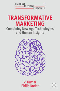 Transformative Marketing - V. Kumar - E-Book