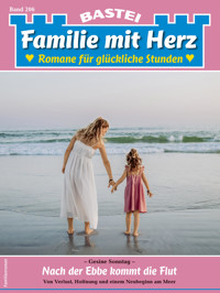 Familie mit Herz 206 - Gesine Sonntag - E-Book