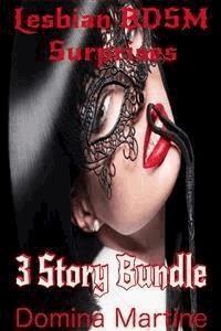 Lesbian BDSM Surprises - Domina Martine - E-Book