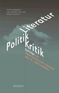 Literatur - Politik - Kritik - - E-Book